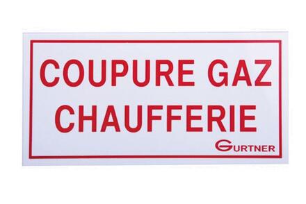 PLAQUE SIGNALETIQUE - "Coupure gaz chaufferie"