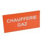 ETIQUETTE DE SIGNALISATION - Chaufferie fioul/gaz polystyrène rigide